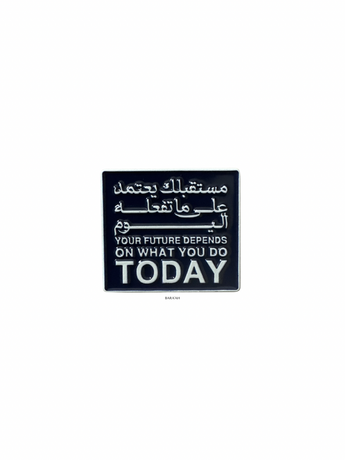 'Your future depends on what you do today'