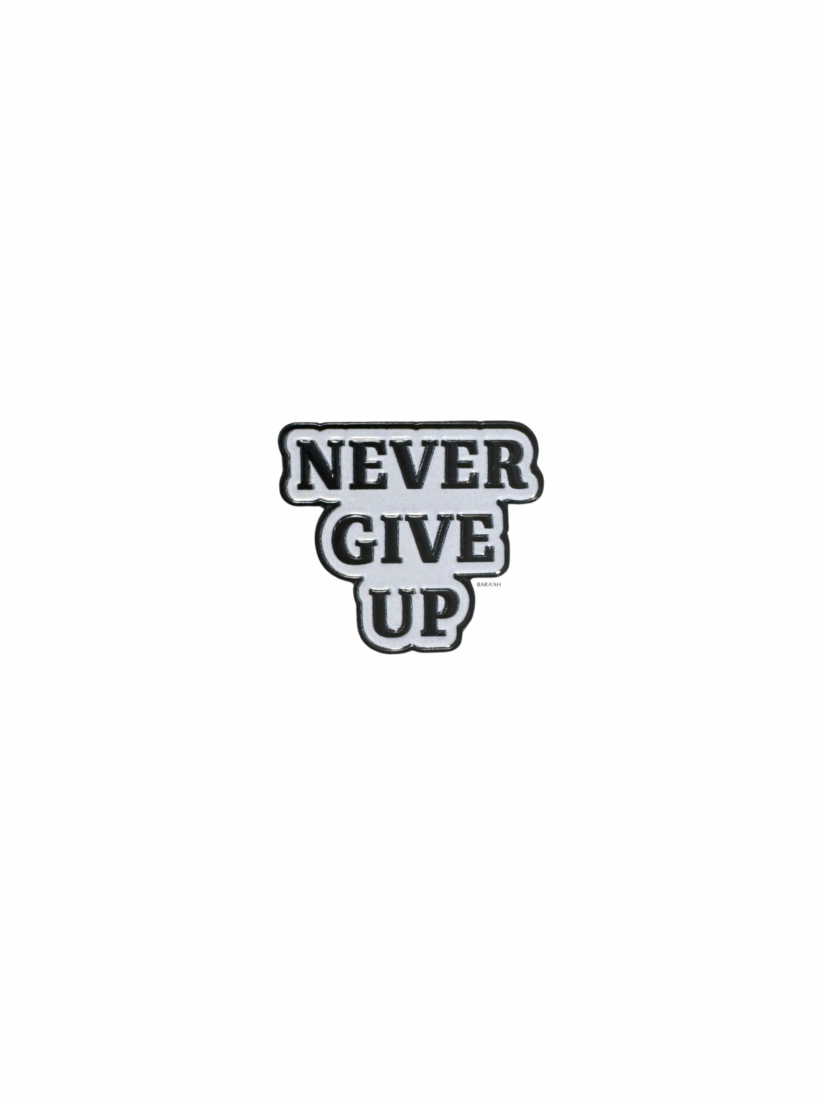 Never give up
